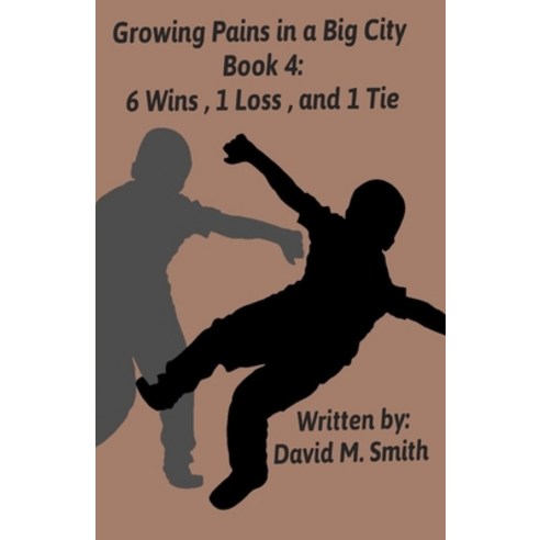 6 Wins 1 Loss and 1 Tie Paperback, Independently Published, English, 9798581886946