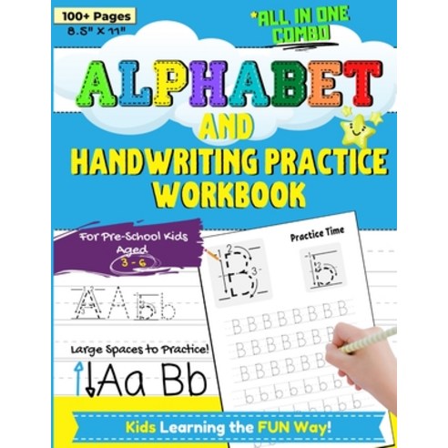 Alphabet and Handwriting Practice Workbook For Preschool Kids Ages 3-6: Handwriting Practice For Kid... Paperback, Life Graduate Publishing Group, English, 9781922568410