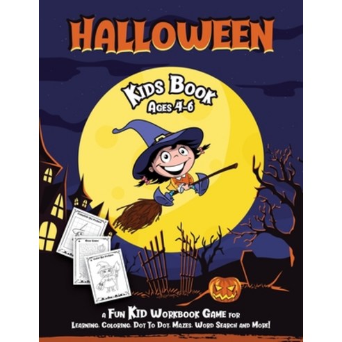 Halloween Kids Book: Fantastic Activity Book For Boys And Girls; Word Search Mazes Coloring Pages ... Paperback, Halcyon Time Ltd, English, 9781801010573