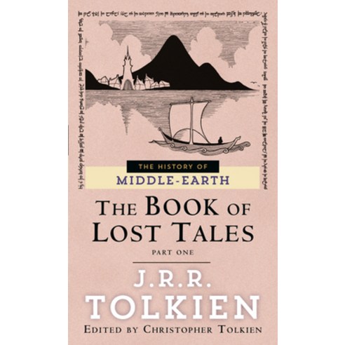 (영문도서) The Book of Lost Tales Part 1 Mass Market Paperbound, Del Rey Books, English, 9780345375216