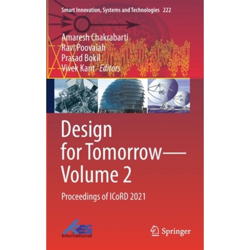 Design for Tomorrow--Volume 2: Proceedings of Icord 2021 Hardcover, Springer, English, 9789811601187