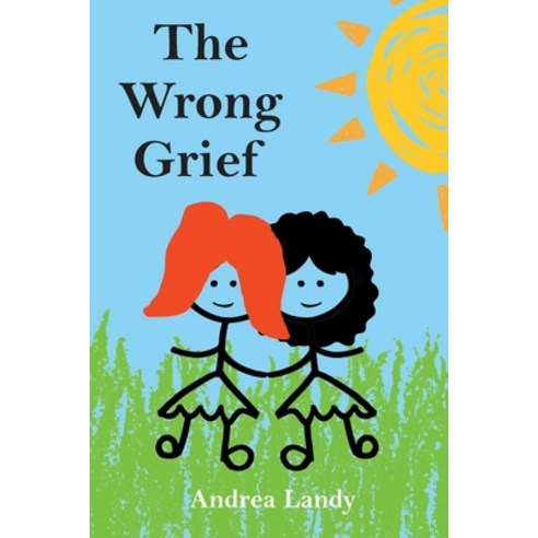 (영문도서) The Wrong Grief Paperback, Page Publishing, English, 9798887936680