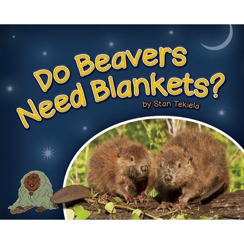 (영문도서) Do Beavers Need Blankets? Hardcover, Adventure Publications, English, 9781591934677