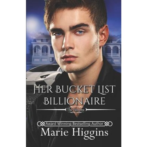 (영문도서) Her Bucket List Billionaire: Billionaire''s Clean Romance Paperback, Independently Published, English, 9781072415541