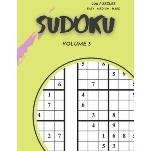 Sudoku 200 Puzzles Easy Medium Hard Volume 3: Sudoku For Adults - Answer Key Included Paperback, Independently Published, English, 9798718869613