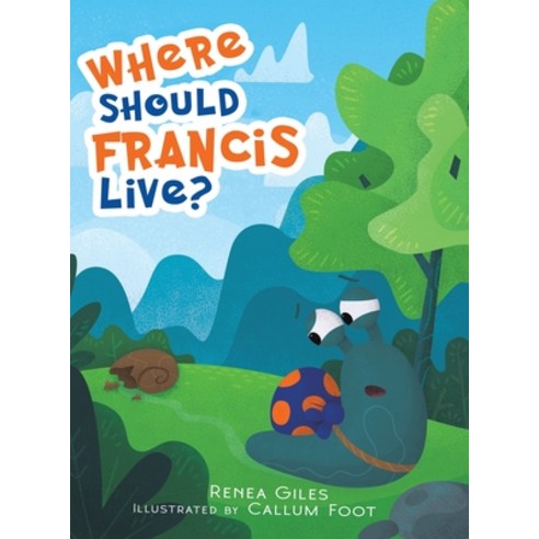 Where Should Francis Live? Hardcover, Austin Macauley, English, 9781528929899