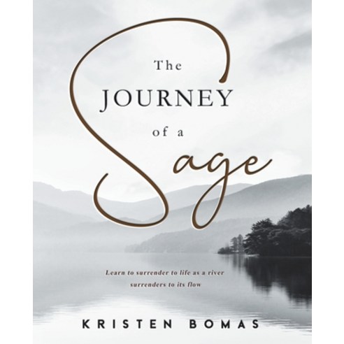 (영문도서) The Journey of a Sage Paperback, Balboa Press, English, 9798765226308