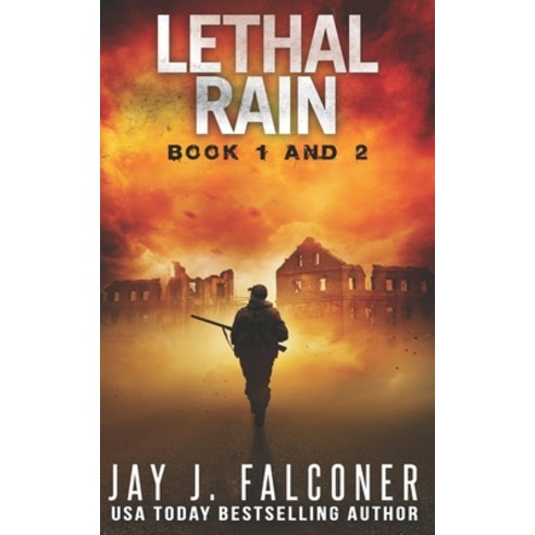Lethal Rain: Books 1 and 2: A Post-Apocalyptic EMP Thriller Paperback, Independently Published