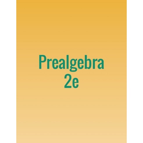 (영문도서) Prealgebra 2e Paperback, 12th Media Services, English, 9781680923254