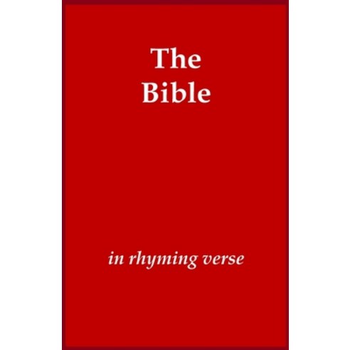 (영문도서) The Bible in Rhyming Verse Paperback, Wash House Publishing, English, 9781739135713