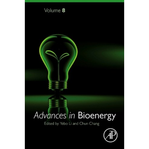 (영문도서) Advances in Bioenergy: Volume 8 Hardcover, Academic Press, English, 9780443188565
