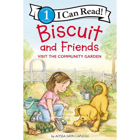 [I Can Read] Level 1 : Biscuit and Friends Visit the Community Garden, HarperCollins