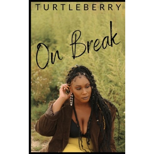 (영문도서) On Break Paperback, Independently Published, English, 9798848809527
