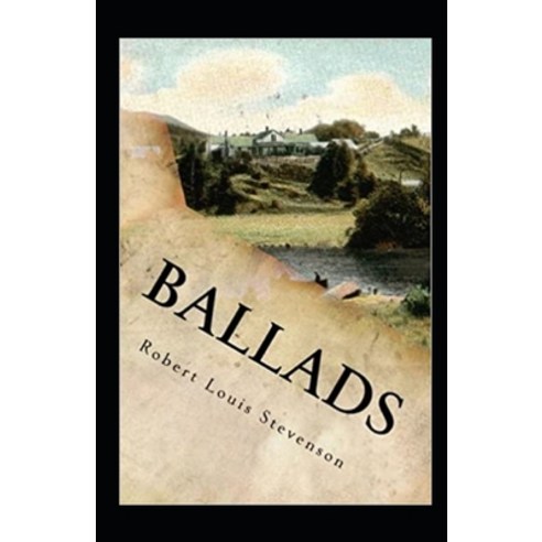 (영문도서) BALLADS Annotated Annotated Paperback, Independently Published, English, 9798513276975