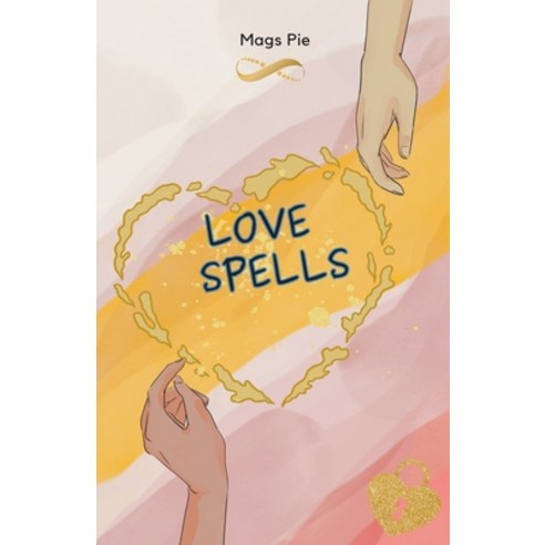 (영문도서) Love Spells Paperback, Mags Pie, English, 9798223931850