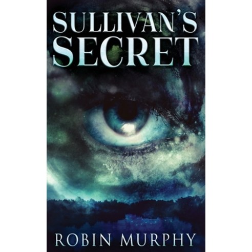 (영문도서) Sullivan''s Secret Hardcover, Next Chapter, English, 9784867473733