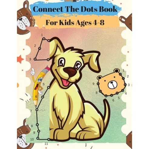 (영문도서) Connect The Dots Book For Kids Ages 4-8: Amazing Animals Dot To Dot Activity Book for Kids Ag... Paperback, Croitoru Monica, English, 9780531567746