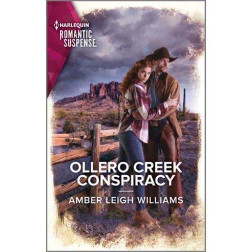 (영문도서) Ollero Creek Conspiracy Mass Market Paperbound, Harlequin Romantic Suspense, English, 9781335593856
