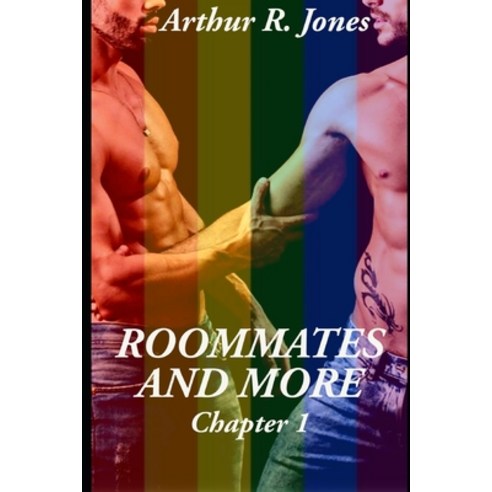 (영문도서) Roommates and More Chapter 1 (Gay Love Under Fire Book 1) Paperback, Independently Published, English, 9798386053802