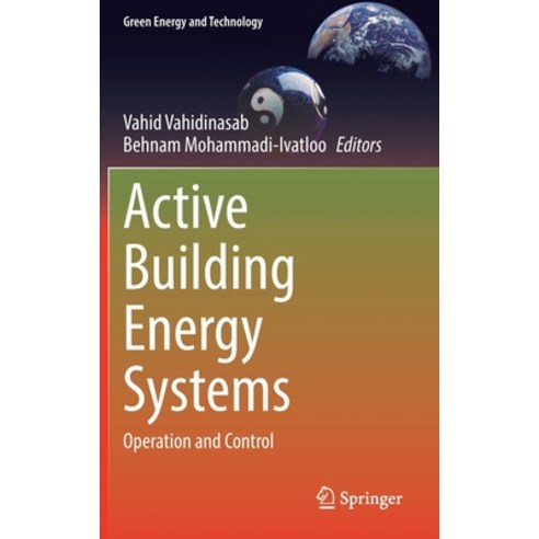 (영문도서) Active Building Energy Systems: Operation and Control Hardcover, Springer, English, 9783030797416