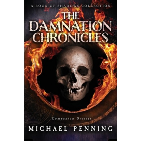 (영문도서) The Damnation Chronicles Paperback, Independent, English, 9781778152344