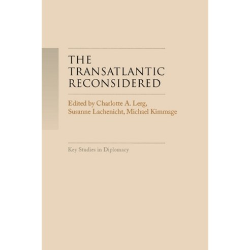 The Transatlantic Reconsidered: The Atlantic World in Crisis Paperback, Manchester University Press