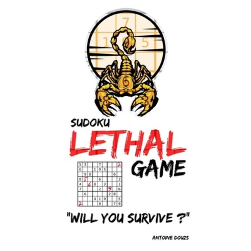 Sudoku lethal game: killer sudoku books for adults - sudoku puzzle books ( best gift books on logic ) Paperback, Independently Published