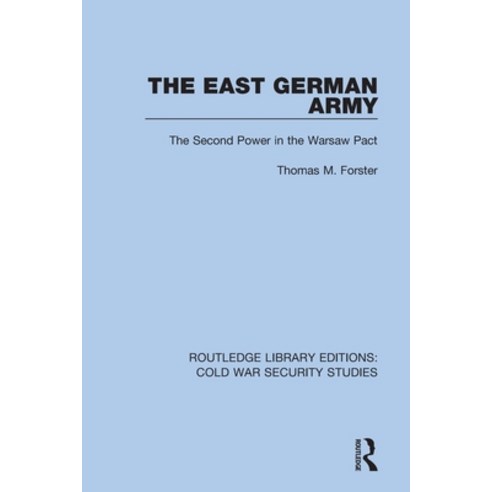 (영문도서) The East German Army: The Second Power in the Warsaw Pact Paperback, Routledge, English, 9780367609771