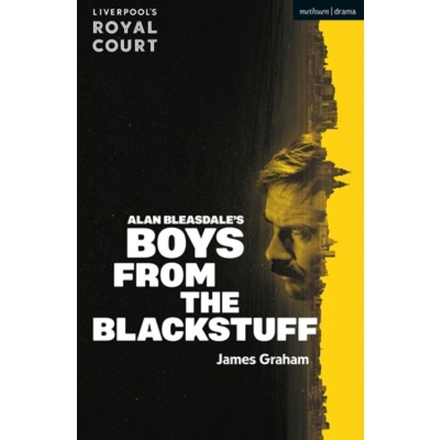 (영문도서) Boys from the Blackstuff Paperback, Bloomsbury Publishing PLC, English, 9781350504714