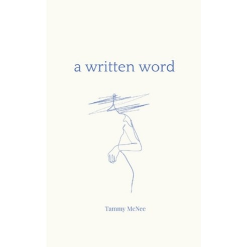 (영문도서) A Written Word Paperback, Bookleaf Publishing, English, 9789357448215