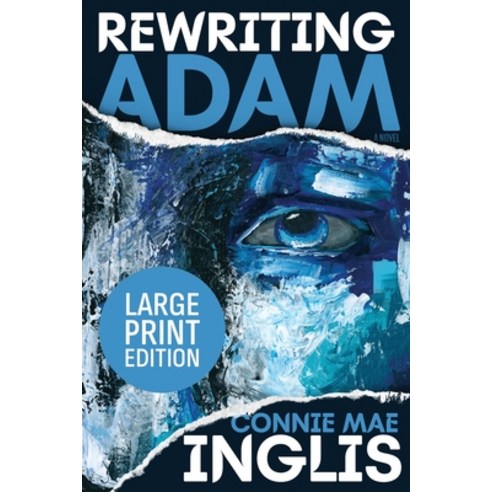 (영문도서) Rewriting Adam Paperback, Siretona Fiction, English, 9781988983325