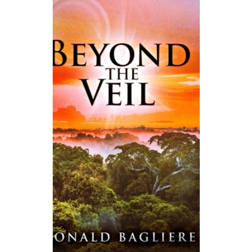 Beyond The Veil Hardcover, Blurb, English, 9781034588405