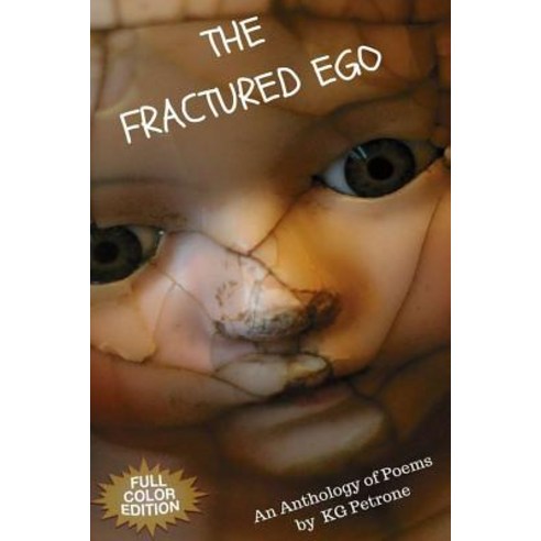 (영문도서) The Fractured Ego Paperback, Independently Published, English, 9781717880468