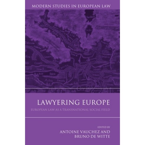 Lawyering Europe Hardcover, Bloomsbury Publishing PLC