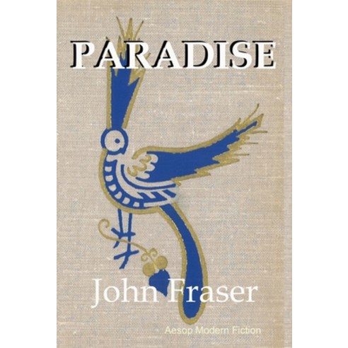 (영문도서) Paradise Hardcover, Aesop Publications, English, 9781914938283