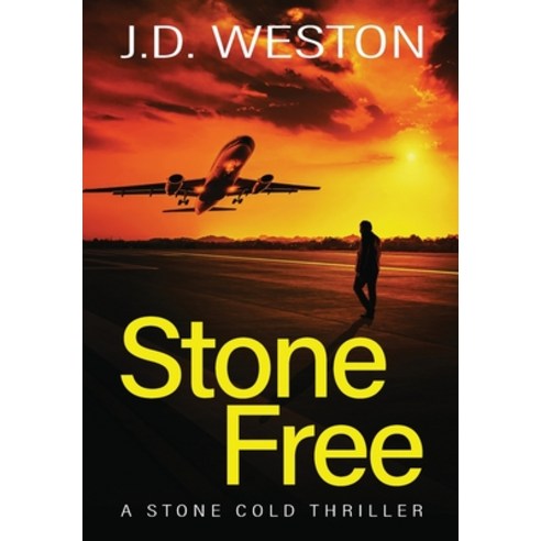 Stone Free: A British Action Crime Thriller Hardcover, Weston Media Press, English, 9781914270161