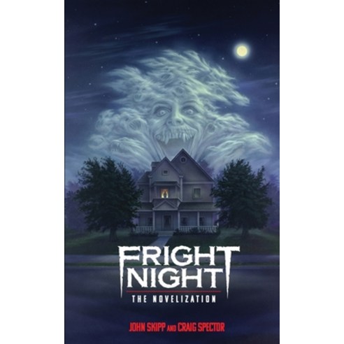 Fright Night: The Novelization Paperback, Independently Published