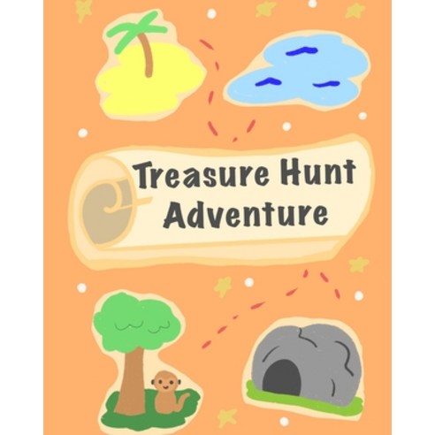 (영문도서) Treasure Hunt Adventure Paperback, Independently Published, English, 9798746618986