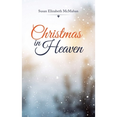 (영문도서) Christmas in Heaven Paperback, Liferich, English, 9781489736611