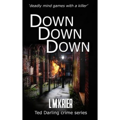 (영문도서) Down Down Down: ''deadly mind games with a killer'' Paperback, Lemas, English, 9782901773214