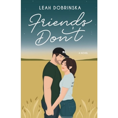 (영문도서) Friends Don''t Paperback, Leah Dobrinska, English, 9781737448389