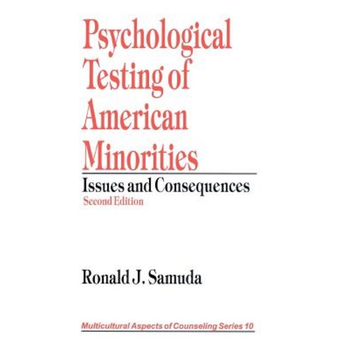 (영문도서) Psychological Testing of American Minorities: Issues and Consequences Hardcover, Sage Publications, Inc, English, 9780761912149