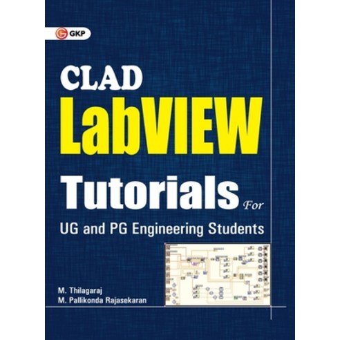 LabView Tutorials for Clad Paperback, G.K Publications Pvt.Ltd, English, 9789386601254