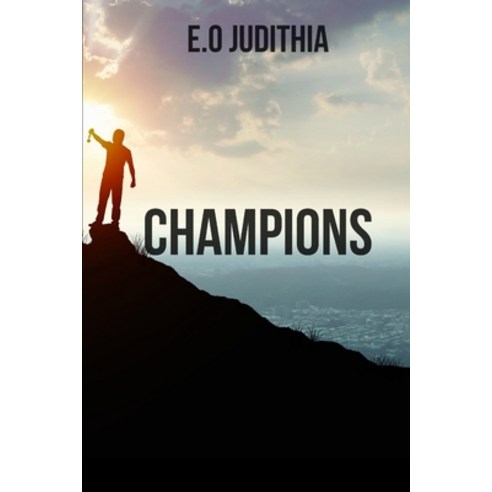 (영문도서) Champions Paperback, Judithia Press Inc, English, 9789966688217