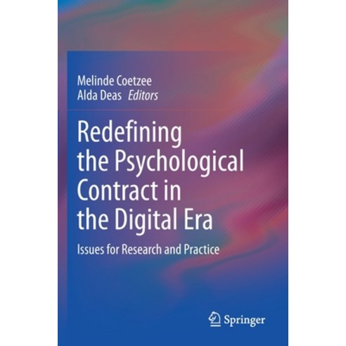 (영문도서) Redefining the Psychological Contract in the Digital Era: Issues for Research and Practice Paperback, Springer, English, 9783030638665