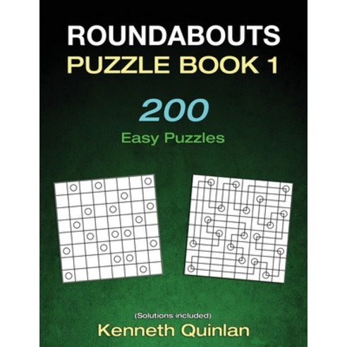 Roundabouts Puzzle Book 1: 200 Easy Puzzles Paperback, Independently Published, English, 9781660914333
