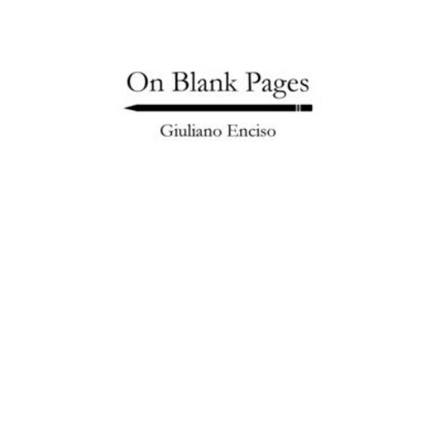 On Blank Pages Paperback, Createspace Independent Publishing Platform