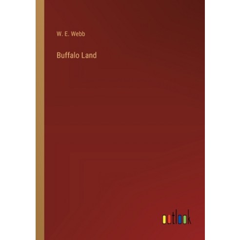 (영문도서) Buffalo Land Paperback, Outlook Verlag, English, 9783368175641