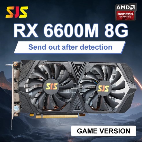 SJS AMD RX 6600M 8GB 그래픽 카드 GDDR6 128 비트 PCI-E 4.0 8 핀 Radeon GPU RX 6600M 6600 데스크탑 게이밍 비디오 카드, 2.SJS RX 5500XT 8G