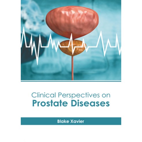(영문도서) Clinical Perspectives on Prostate Diseases Hardcover, American Medical Publishers, English, 9798887400044
